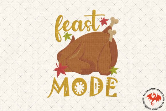 Feast Mode Embroidery Design